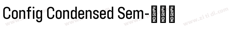 Config Condensed Sem字体转换